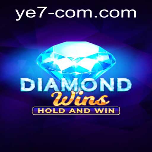 Exploring DiamondWins: The Thrilling World of YE 7