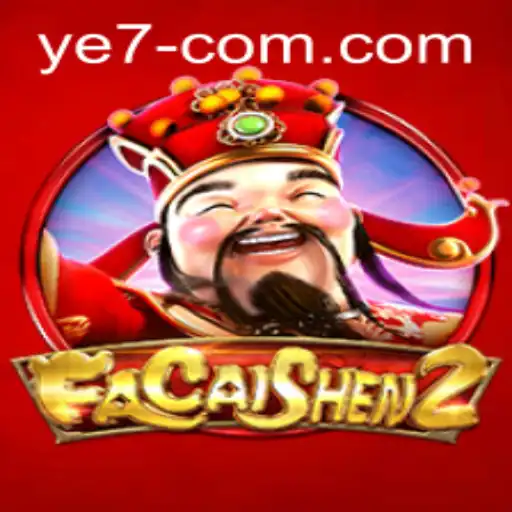 Dive into FaCaiShen2: A Captivating Gaming Experience with a Twist of YE 7