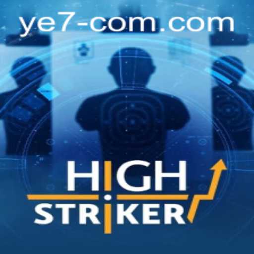 Discovering the Thrills of HighStriker: A Comprehensive Guide to the YE 7 Edition