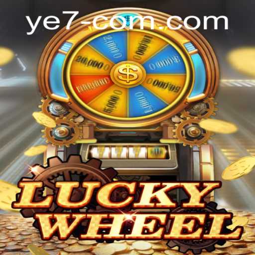 Introducing LuckyWheel: Exciting Gameplay with the YE 7 Experience